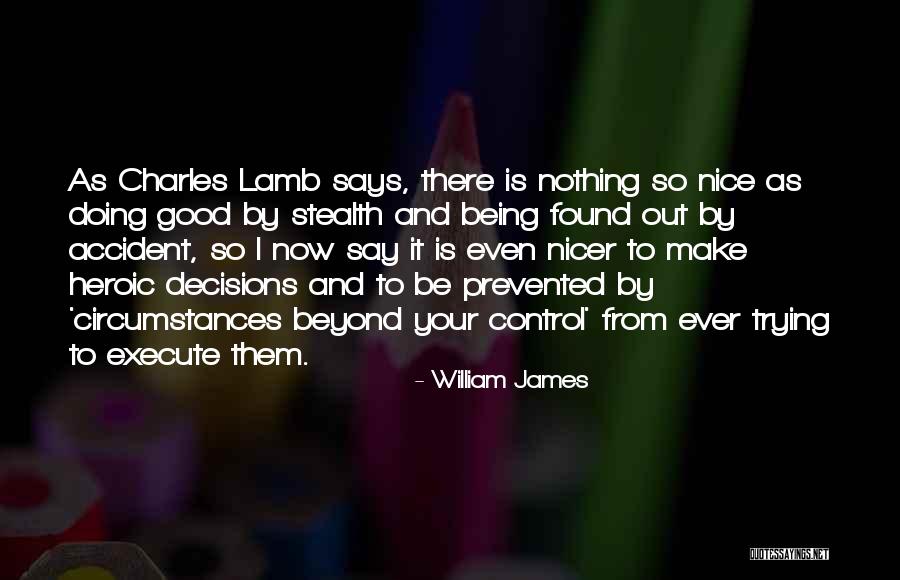 Nice Says Quotes By William James Nice Says Quotes By William James