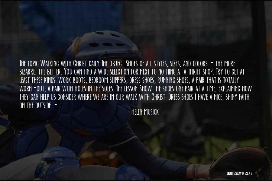 Nice Shiny Quotes By Helen Musick Nice Shiny Quotes By Helen Musick