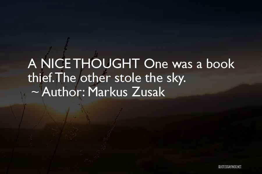 Nice Sky Quotes By Markus Zusak