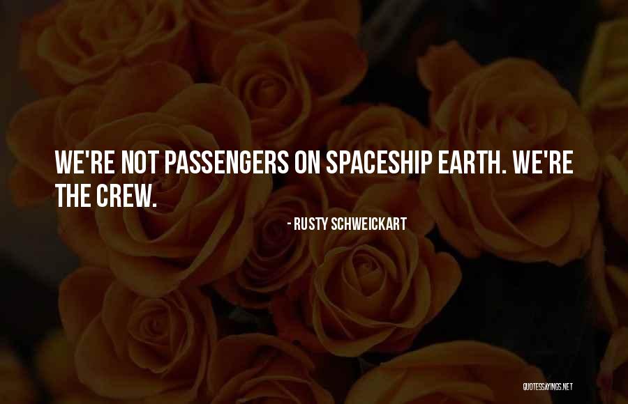Nice Stuttering Quotes By Rusty Schweickart