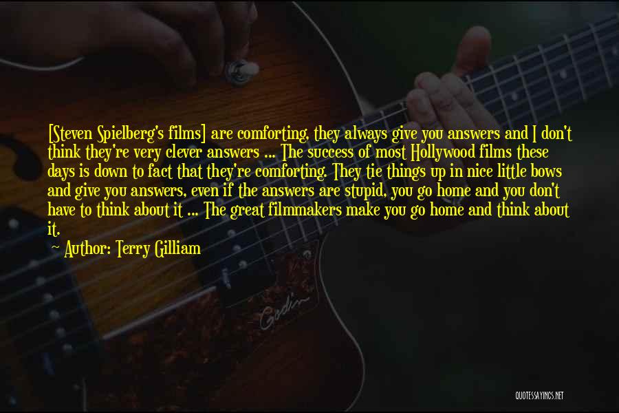 Nice Success Quotes By Terry Gilliam