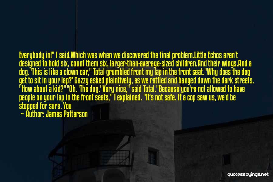 Nice Talking To You Quotes By James Patterson