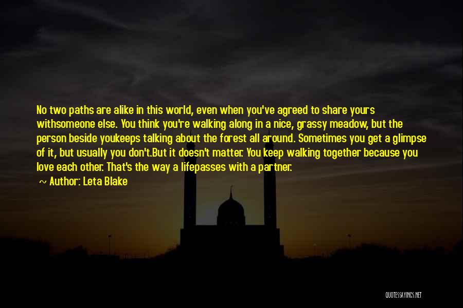 Nice Talking To You Quotes By Leta Blake