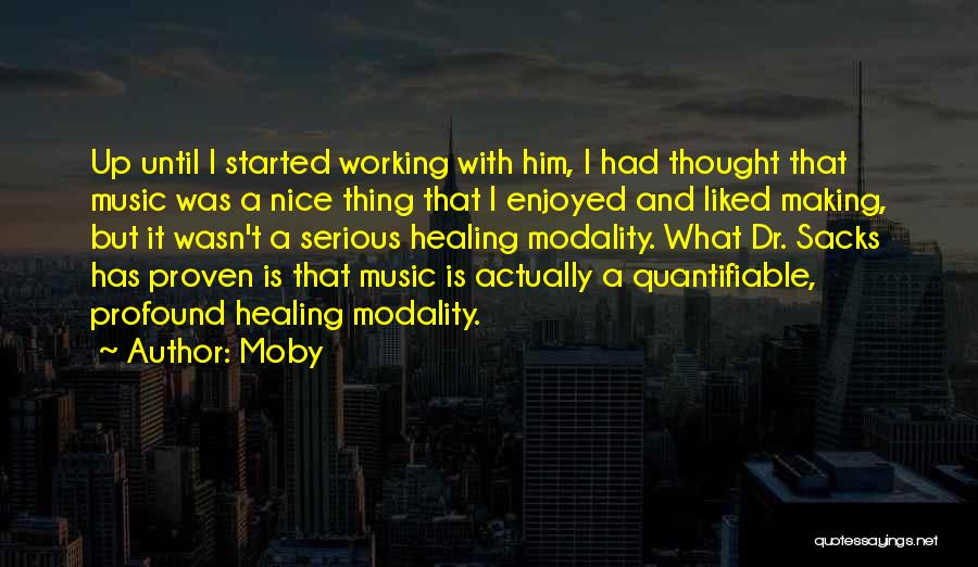 Nice Thought Quotes By Moby