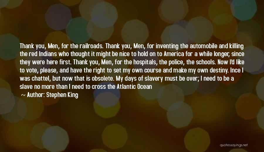 Nice Thought Quotes By Stephen King