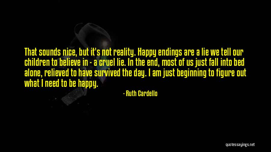 Nice To Be Happy Quotes By Ruth Cardello