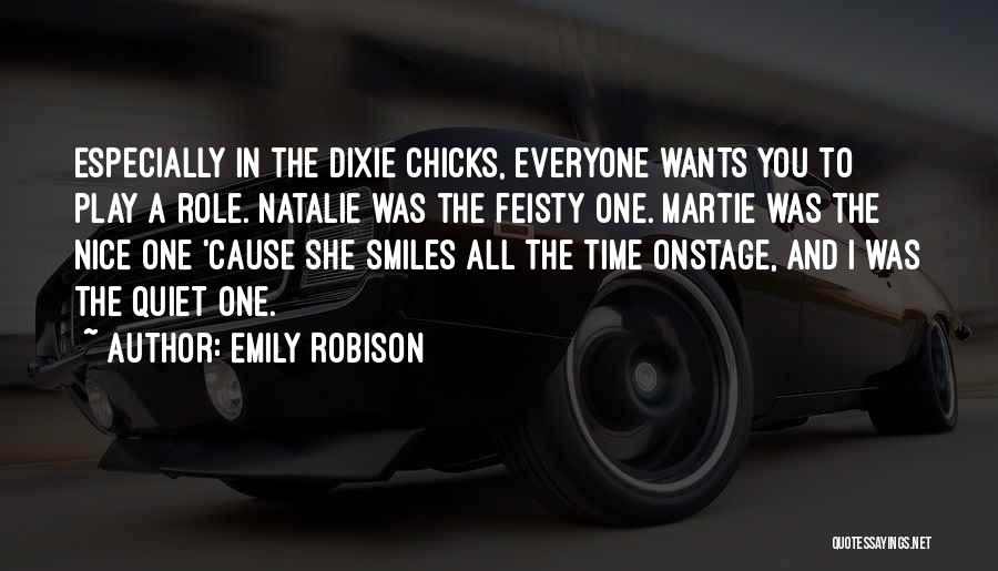 Nice To Everyone Quotes By Emily Robison