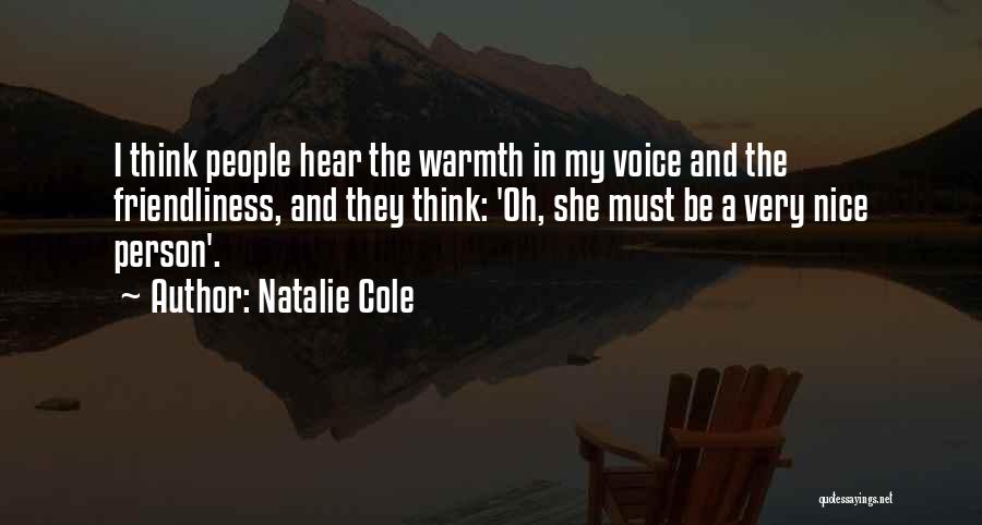 Nice To Hear Your Voice Quotes By Natalie Cole
