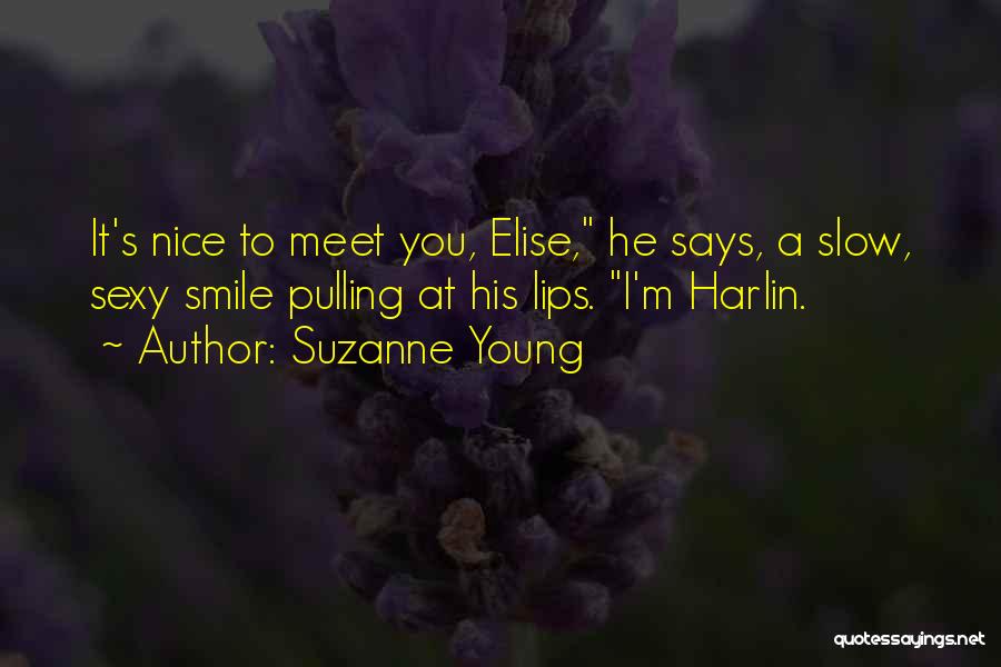 Nice To Meet You Quotes By Suzanne Young