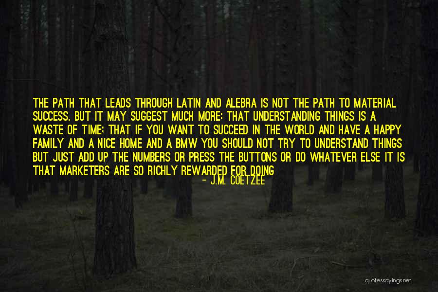 Nice Try Quotes By J.M. Coetzee Nice Try Quotes By J.M. Coetzee