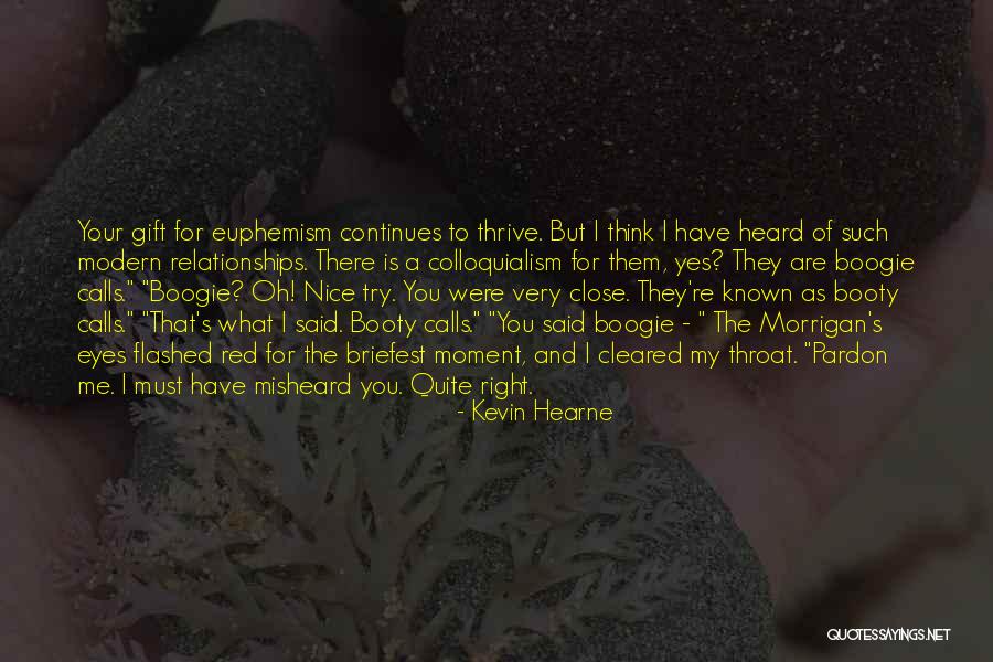 Nice Try Quotes By Kevin Hearne Nice Try Quotes By Kevin Hearne