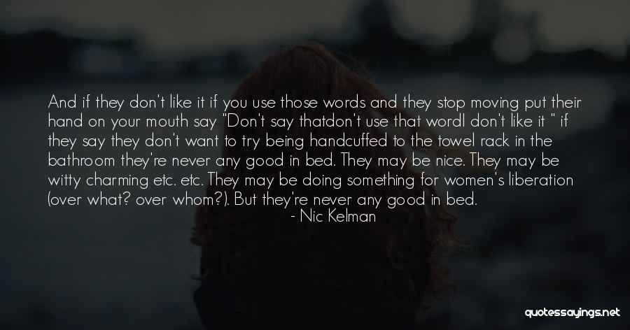 Nice Try Quotes By Nic Kelman Nice Try Quotes By Nic Kelman