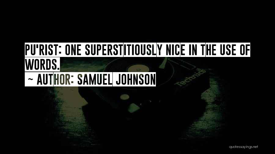 Nice Words Quotes By Samuel Johnson