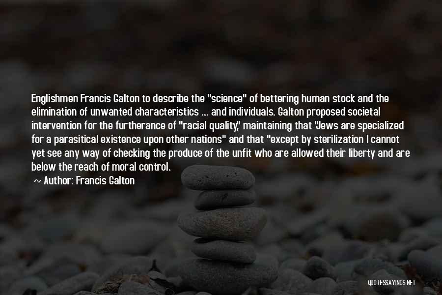 Nicene Council Quotes By Francis Galton