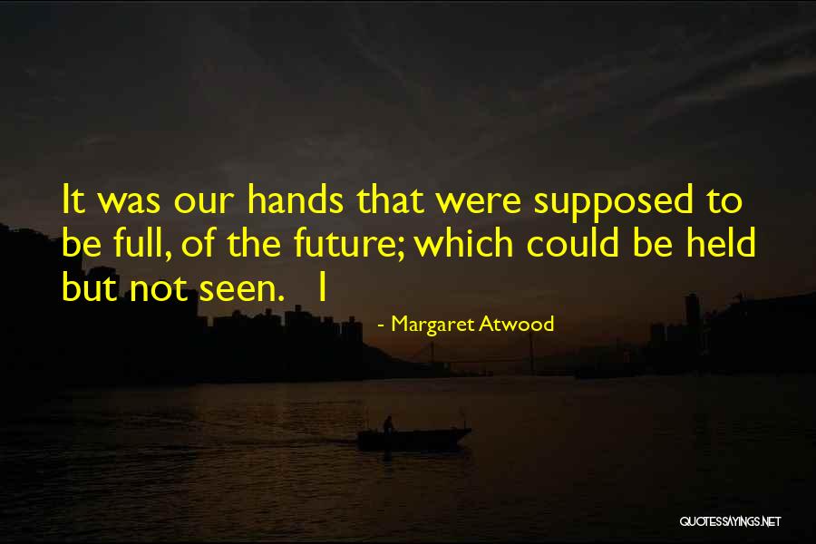 Niceness Band Quotes By Margaret Atwood Niceness Band Quotes By Margaret Atwood