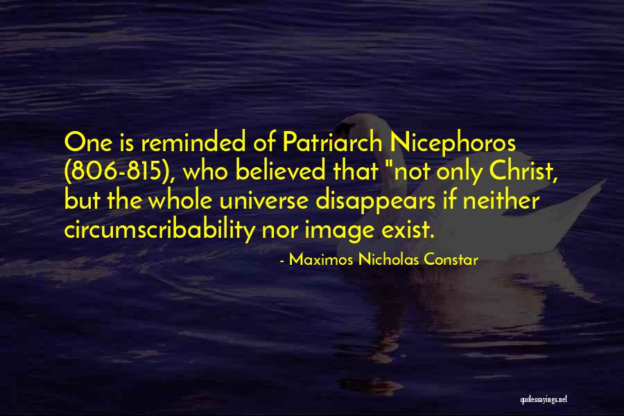 Nicephoros Quotes By Maximos Nicholas Constar Nicephoros Quotes By Maximos Nicholas Constar