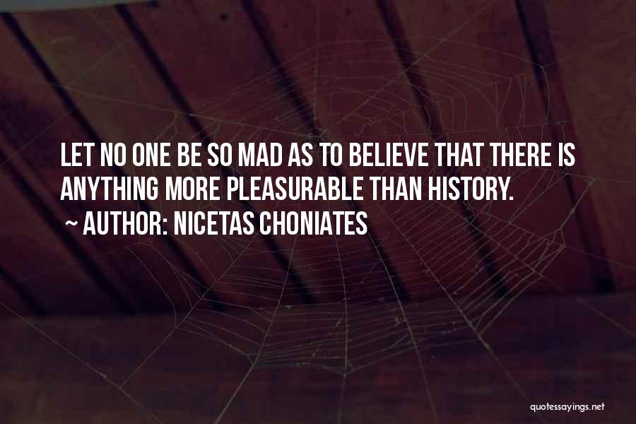 Nicetas Choniates Quotes 668807