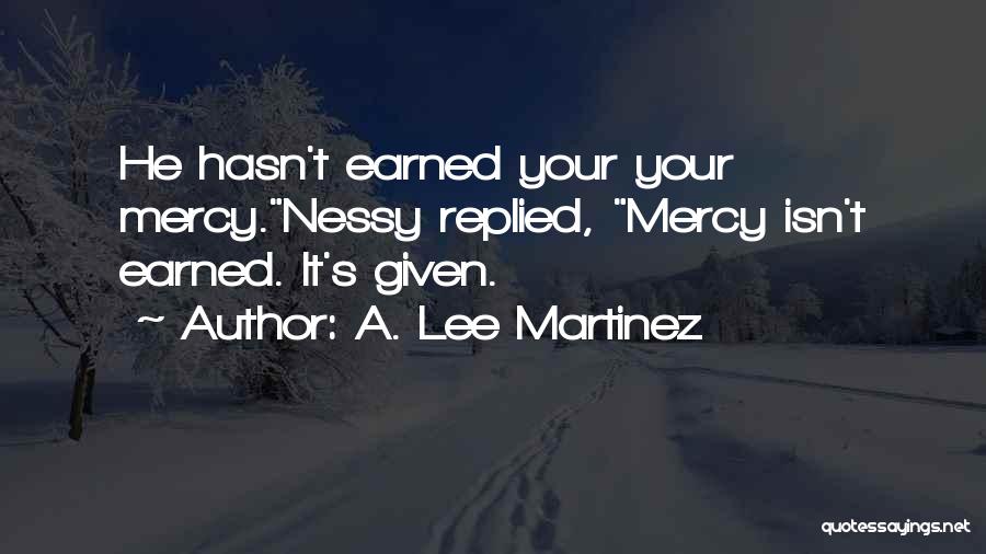 Niceties Quotes By A. Lee Martinez