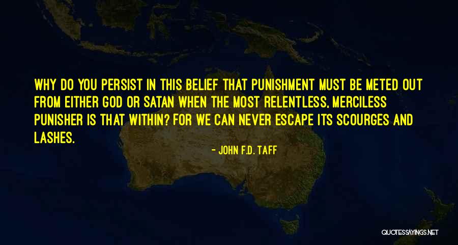 Nichd Quotes By John F.D. Taff Nichd Quotes By John F.D. Taff