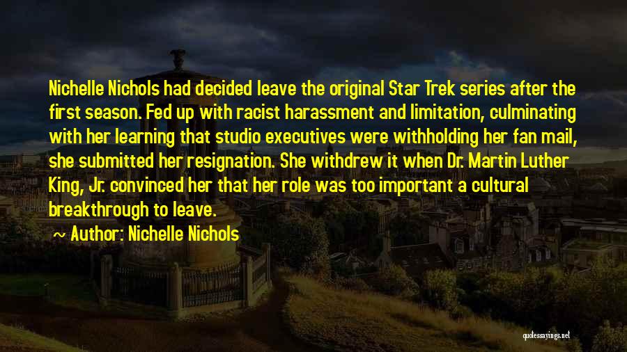 Nichelle Nichols Quotes 146048