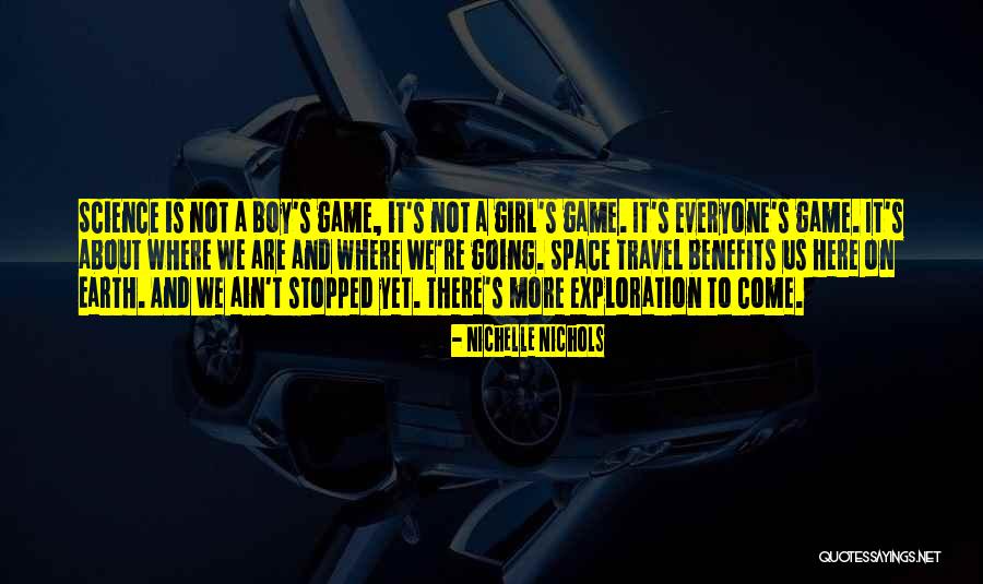 Nichelle Quotes By Nichelle Nichols Nichelle Quotes By Nichelle Nichols