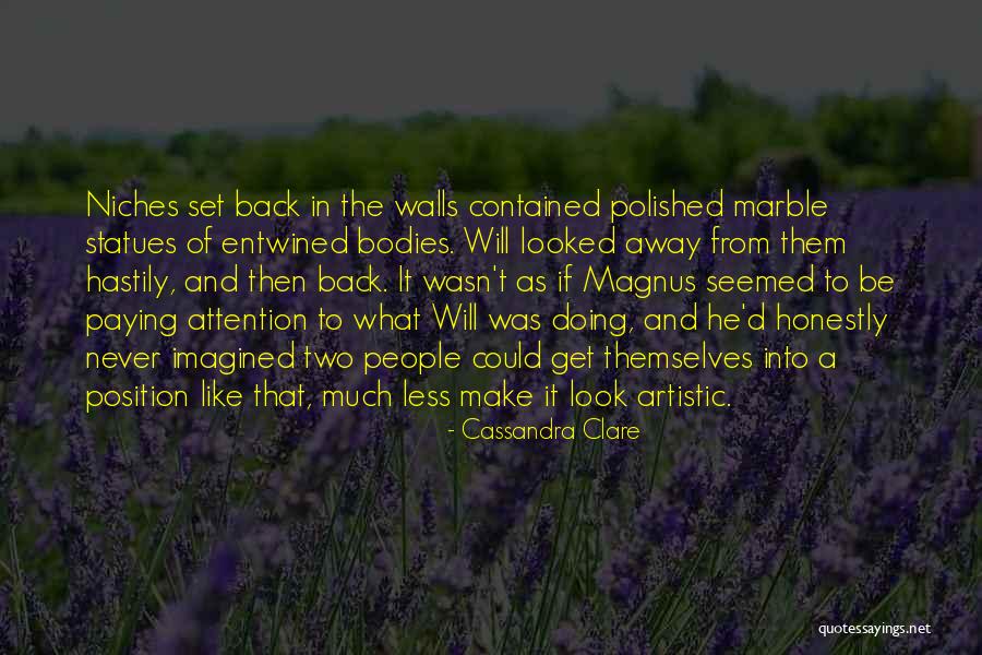 Niches Quotes By Cassandra Clare Niches Quotes By Cassandra Clare