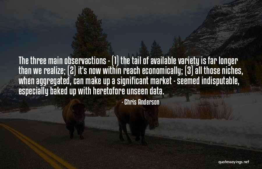 Niches Quotes By Chris Anderson Niches Quotes By Chris Anderson