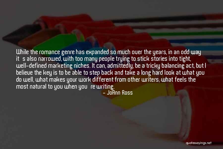 Niches Quotes By JoAnn Ross Niches Quotes By JoAnn Ross