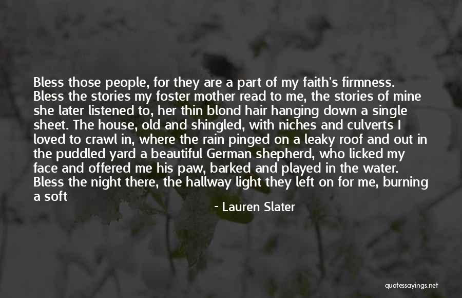 Niches Quotes By Lauren Slater Niches Quotes By Lauren Slater