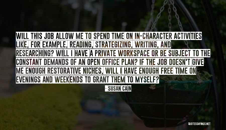 Niches Quotes By Susan Cain Niches Quotes By Susan Cain