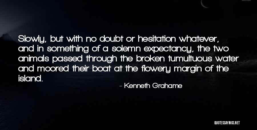 Nichevoya Quotes By Kenneth Grahame Nichevoya Quotes By Kenneth Grahame