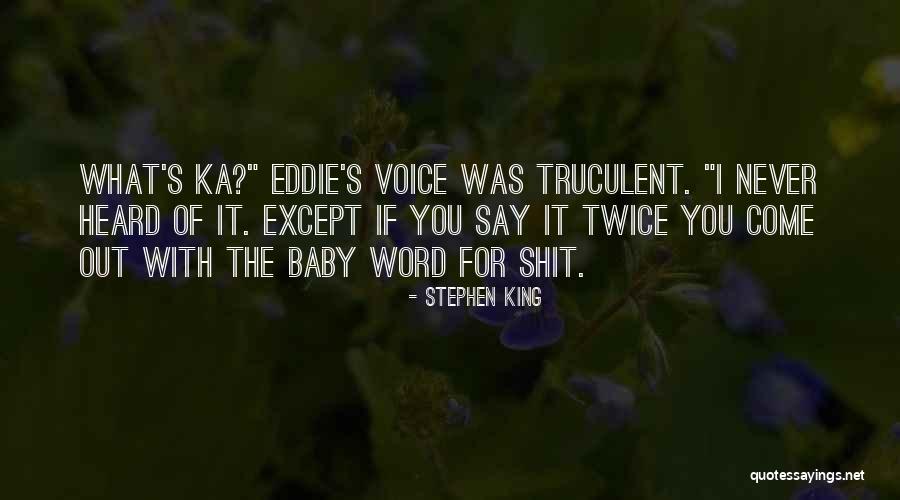 Nichieri Qartulad Quotes By Stephen King Nichieri Qartulad Quotes By Stephen King