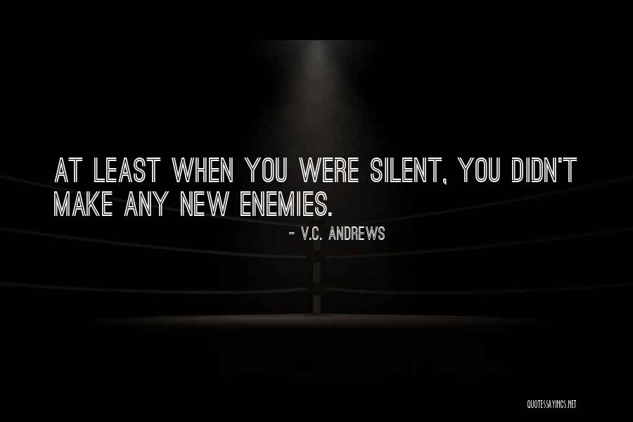 Nichieri Sasacilo Quotes By V.C. Andrews