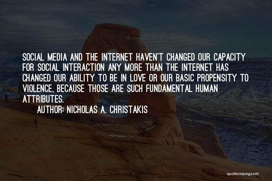 Nicholas A. Christakis Quotes 270887