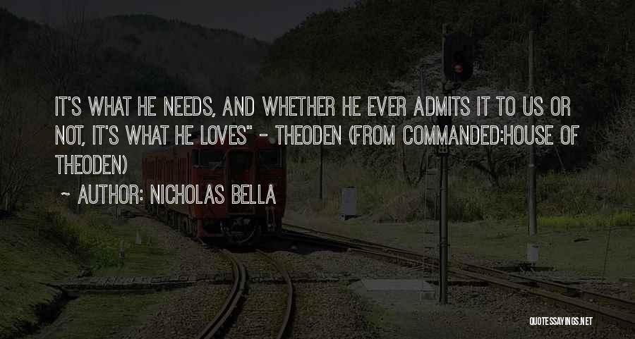 Nicholas Bella Quotes 2067031