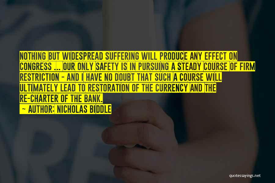 Nicholas Biddle Quotes 720019