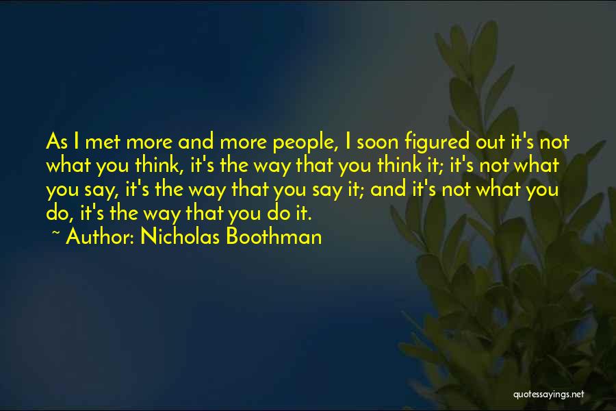 Nicholas Boothman Quotes 371611