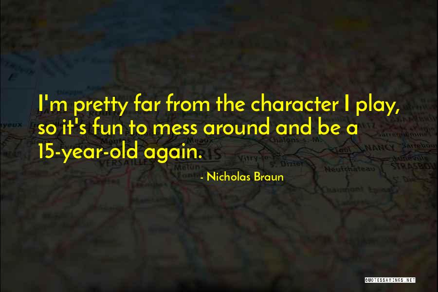 Nicholas Braun Quotes 1017976 Nicholas Braun Quotes 1017976