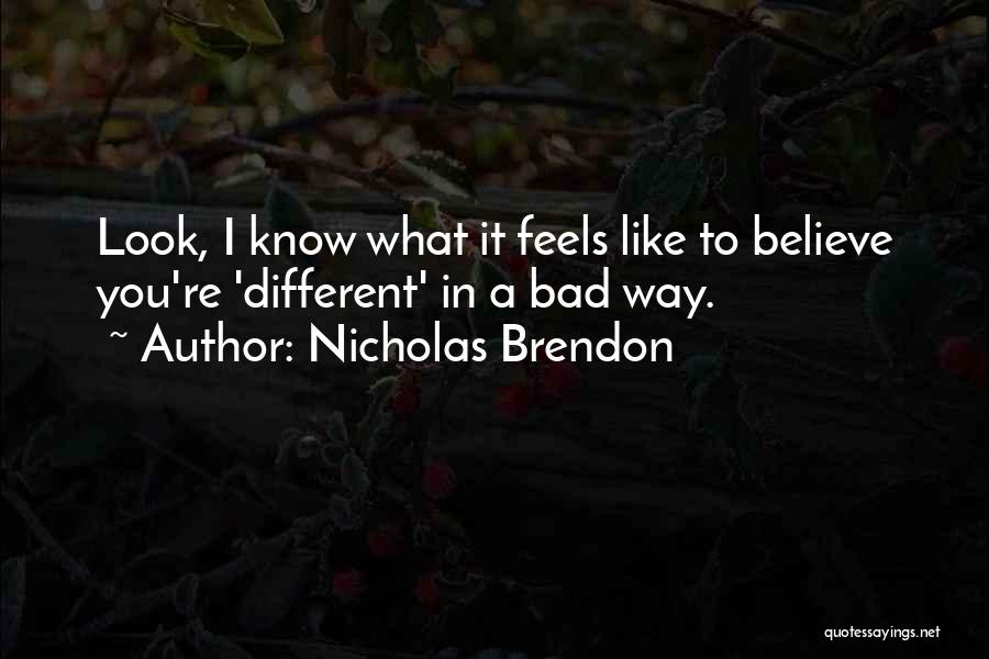 Nicholas Brendon Quotes 419252