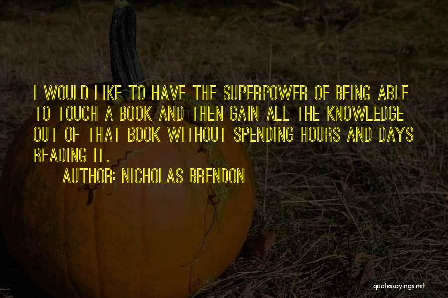 Nicholas Brendon Quotes 421367