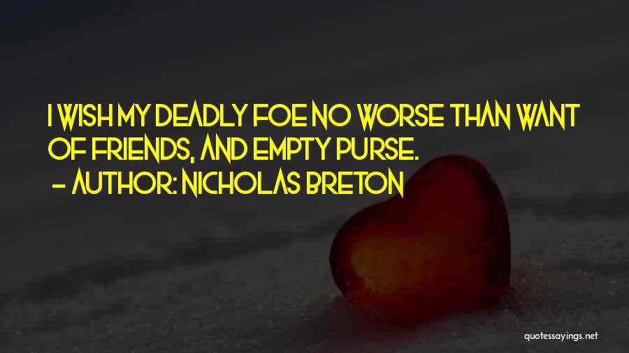 Nicholas Breton Quotes 722574