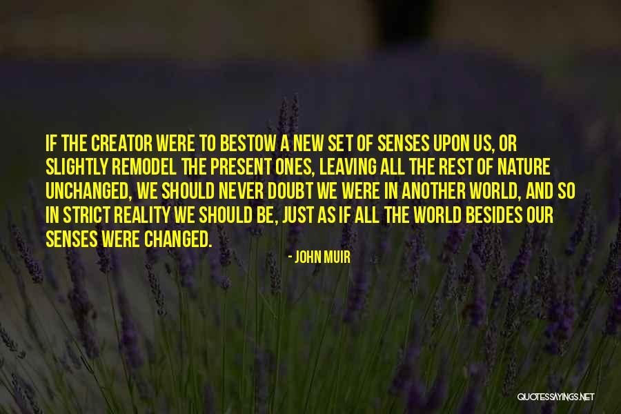 Nicholas Brisbane Quotes By John Muir Nicholas Brisbane Quotes By John Muir