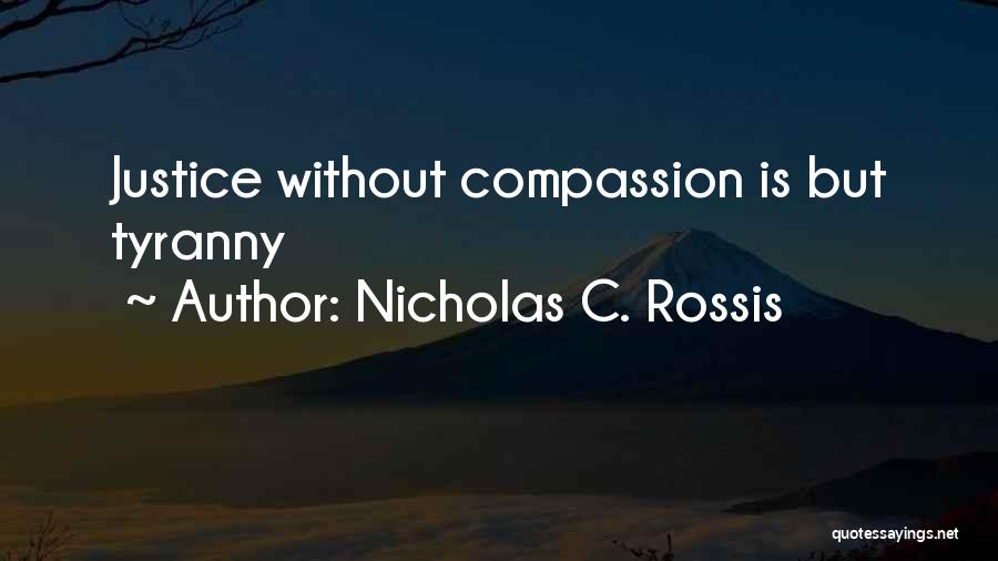 Nicholas C. Rossis Quotes 399371