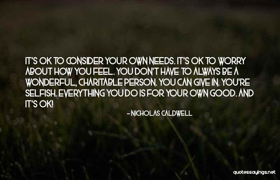 Nicholas Caldwell Quotes 514154