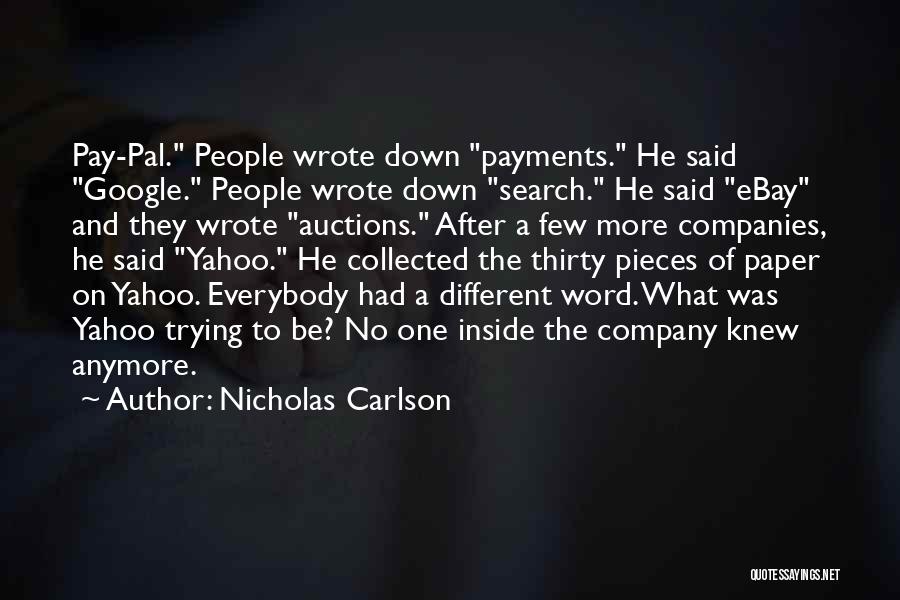 Nicholas Carlson Quotes 1962674