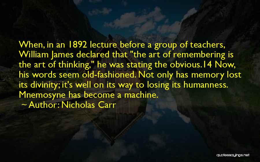 Nicholas Carr Quotes 1208052