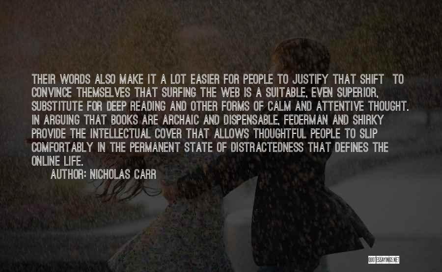 Nicholas Carr Quotes 1270009