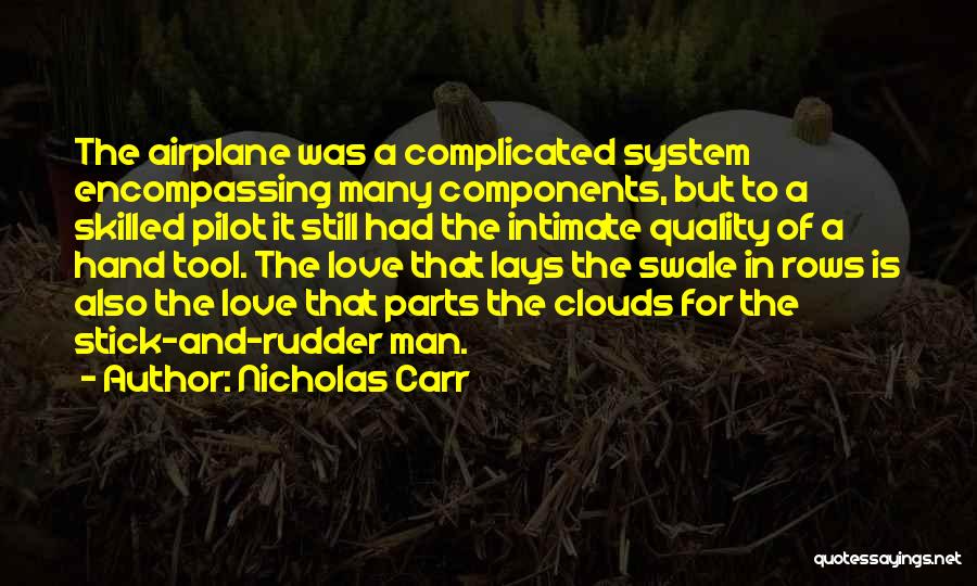 Nicholas Carr Quotes 1694434