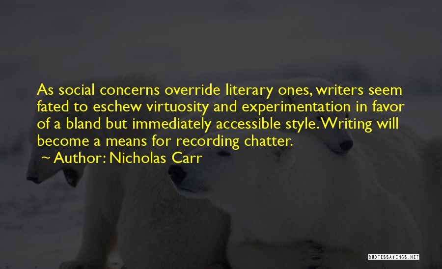 Nicholas Carr Quotes 2156470