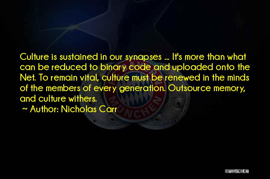 Nicholas Carr Quotes 2260208